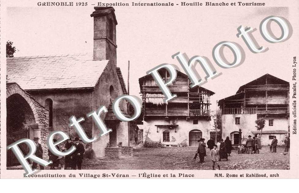 1925 exposition de la Houille Blanche - reconstitution du village St Veran -l'eglise et la place