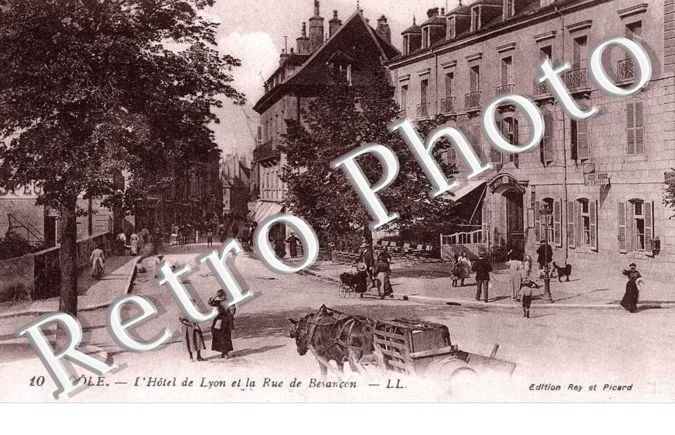 l'Hotel de Lyon et la rue de Besancon