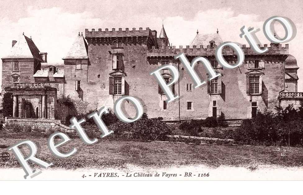 LE CHATEAU DE VAYRES