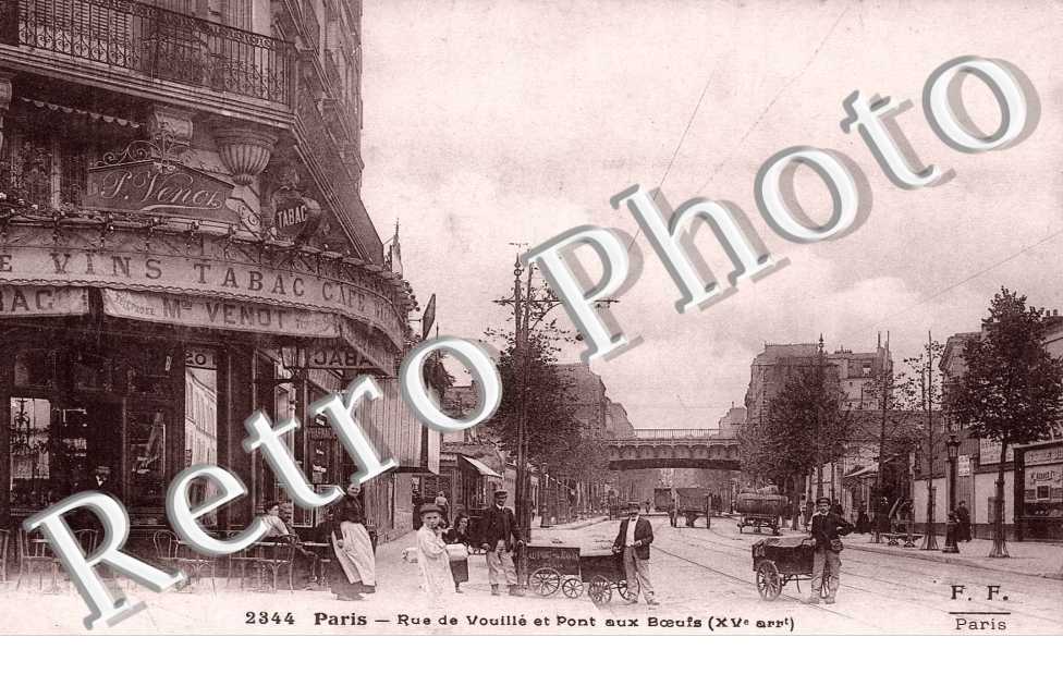 Rue de Vouillé et Pont aux Boeufs