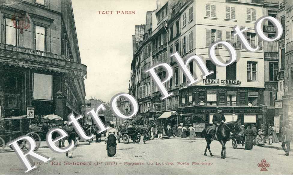 rue Saint Honore Magasin du Louvre Porte Marengo