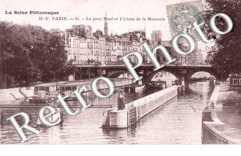 LE PONT NEUF ET L'ECLUSE DE LA MONNAIE