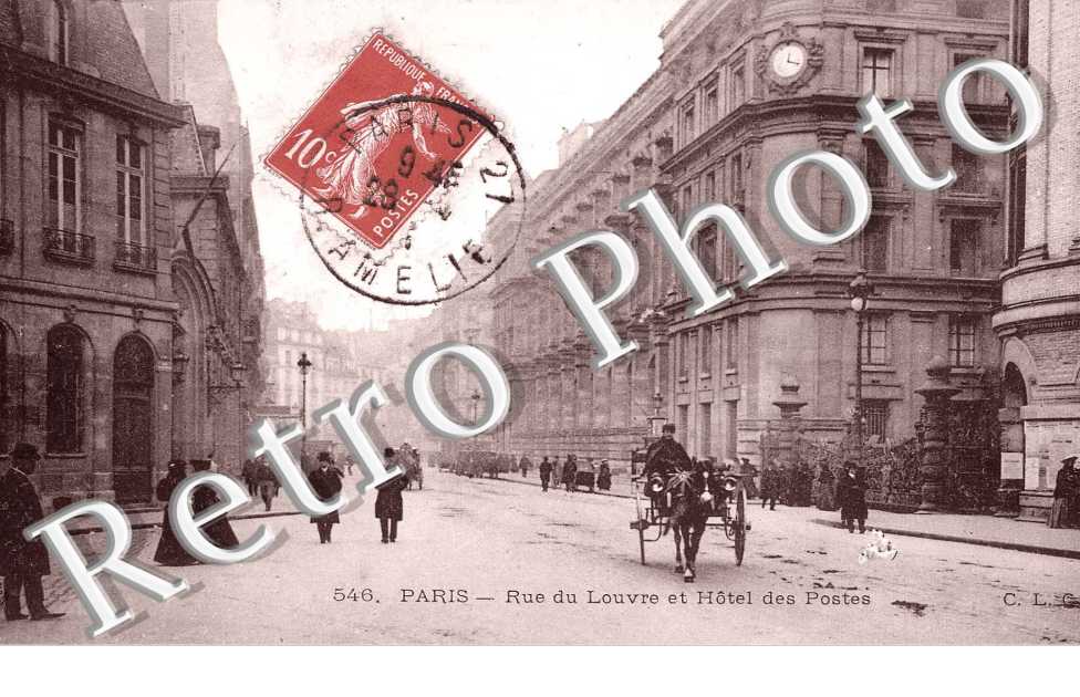 RUE DU LOUVRE ET HOTEL DES POSTES