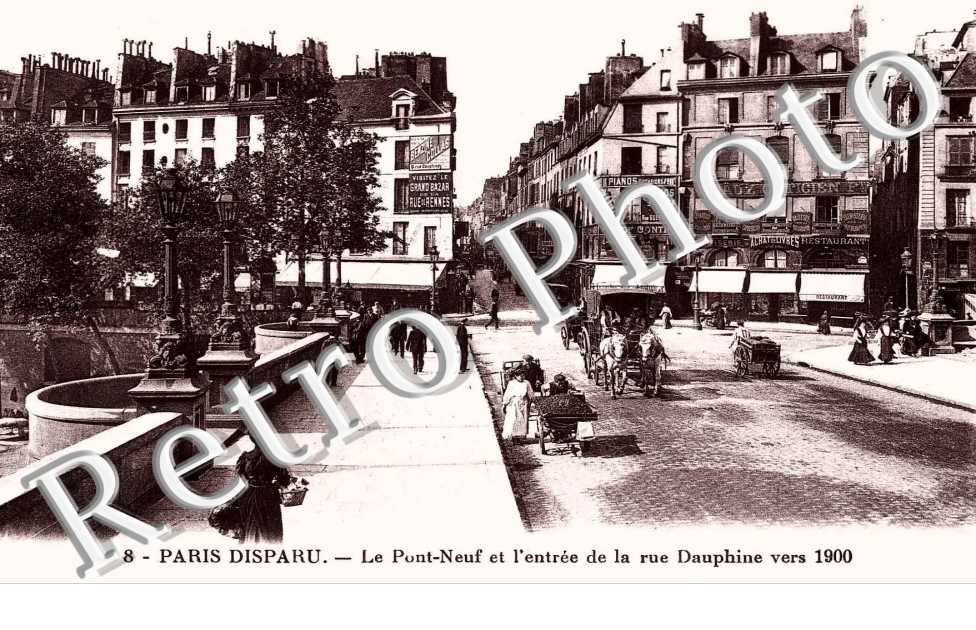 le pont Neuf et l'entree de la rue Dauphine vers 1900