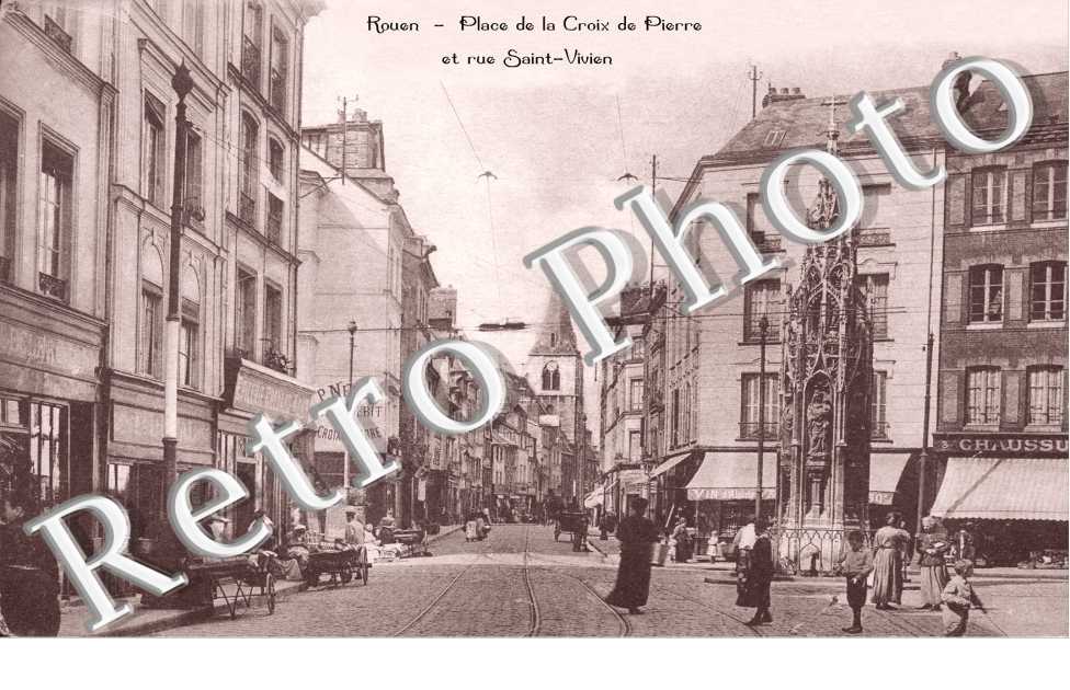 PLACE DE LA CROIX DE PIERRE  ET RUE SAINT VIVIEN