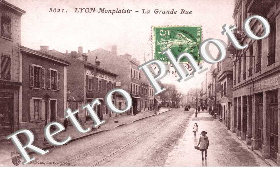 Lyon-Monplaisir  LA GRANDE RUE