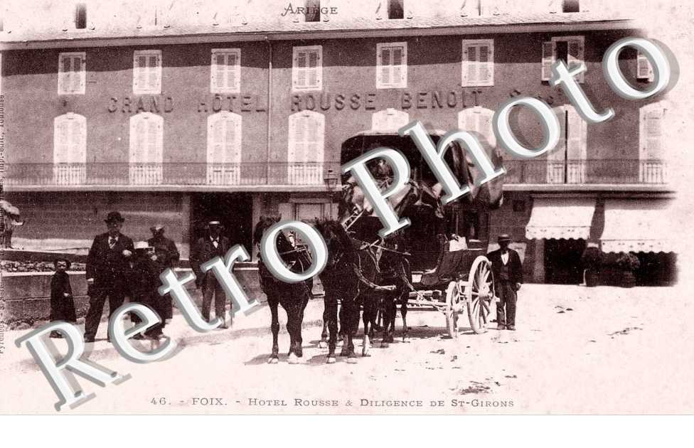 hotel Rousse et diligence Saint Girons