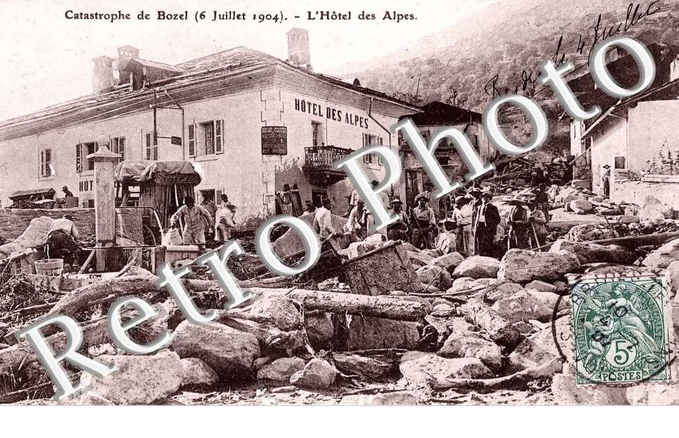 Catastrophe de Bozel 16 juillet 1904 L'Hotel des Alpes