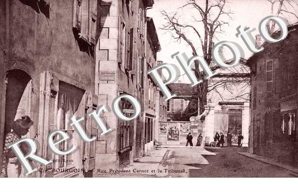 Rue Président Carnot et le Tribunal