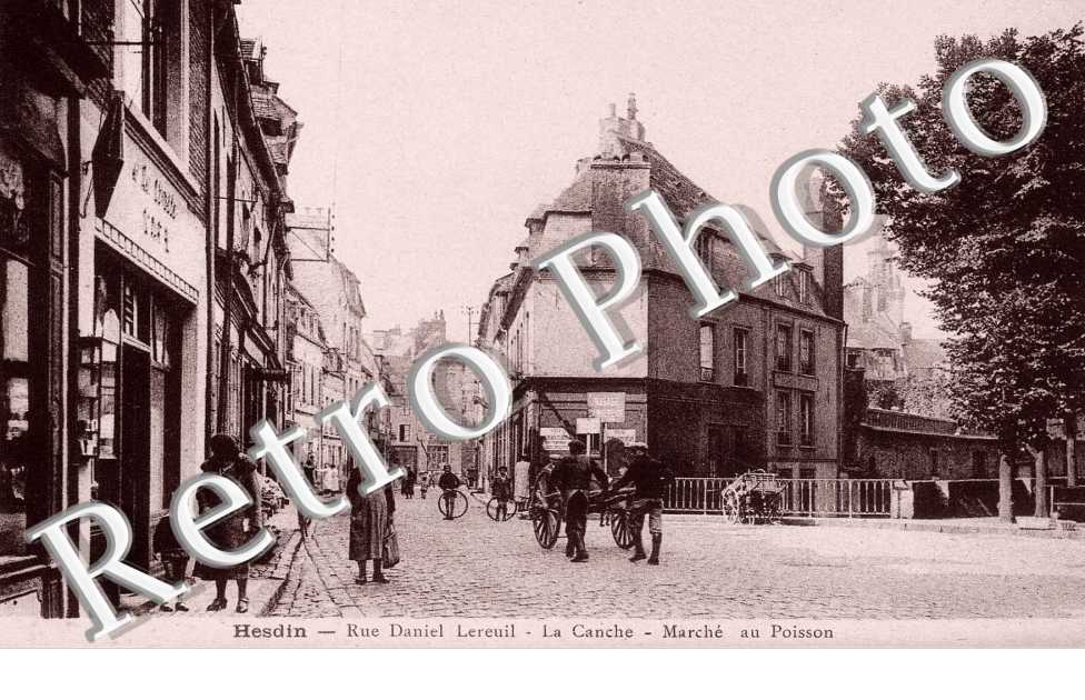 RUE DANIEL LEREUIL - LA CANCHE -  MARCHE AU POISSON