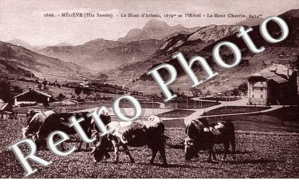 mont d'Arbois et l'Hotel - Le mont Charvin