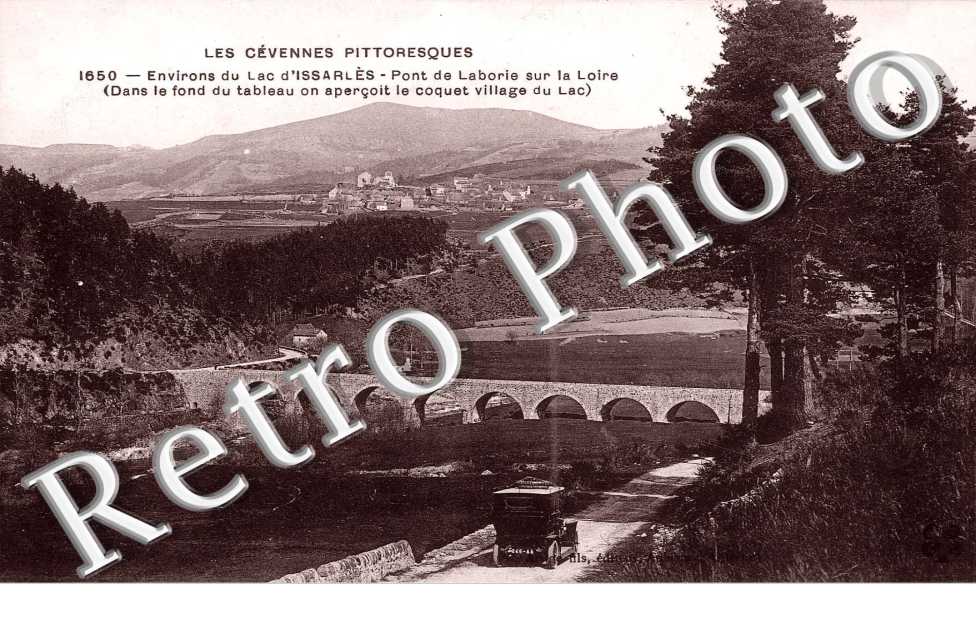 Pont de Laborie sur la Loire - Lac D'Issarles