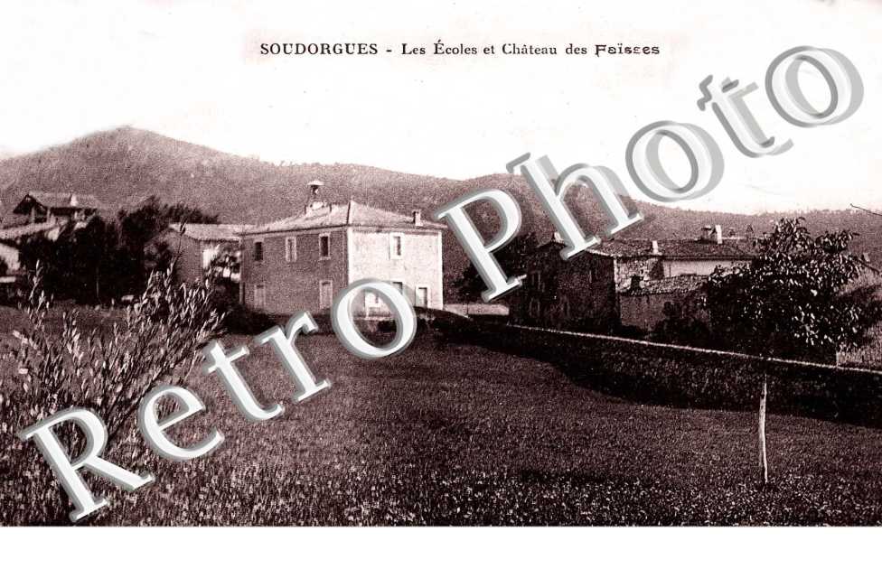 Les ecoles et chateau des Faisses