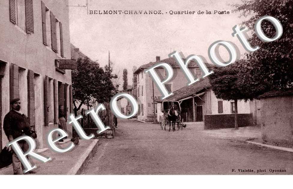 BELMONT. quartier de la poste