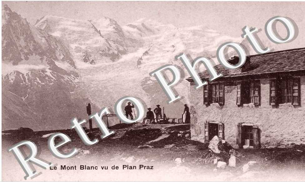 LE MONT BLANC VU DE PLAN PRAZ