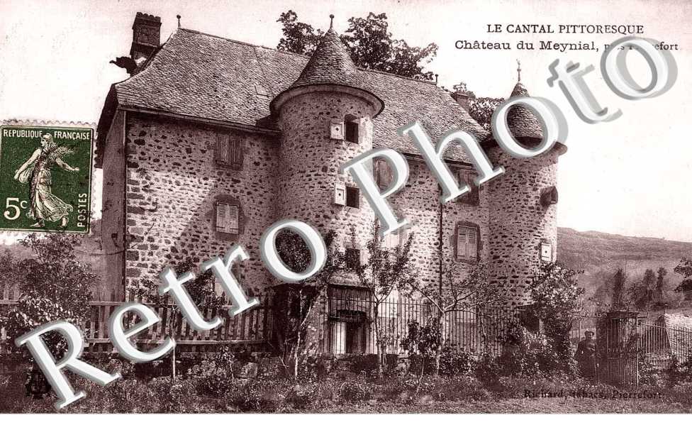 chateau du Meynial, pres Pierrefort