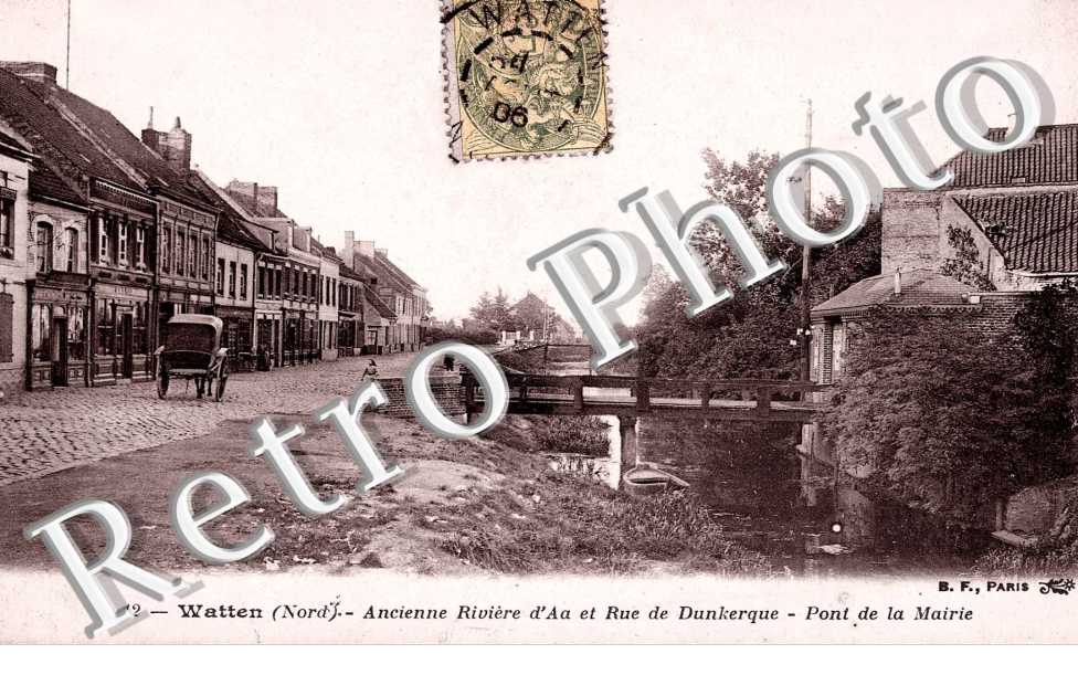 Ancienne riviere d'Aa et rue de Dunkerque - pont de la mairie