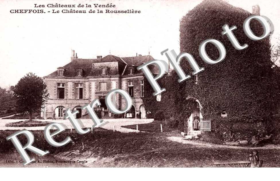 Le Chateau de la Rousseliere