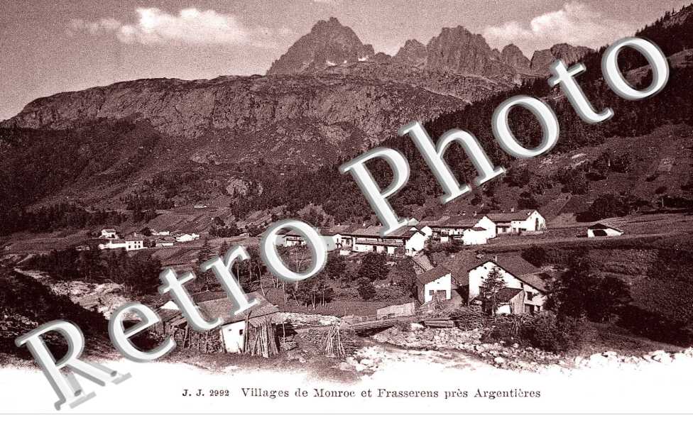 MONROC et Frasserens pres Argentieres
