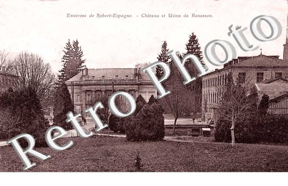 environs de Robert-Espagne, chateau et usine de Renesson