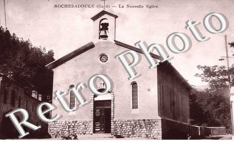 ROCHESADOULE  la nouvelle eglise