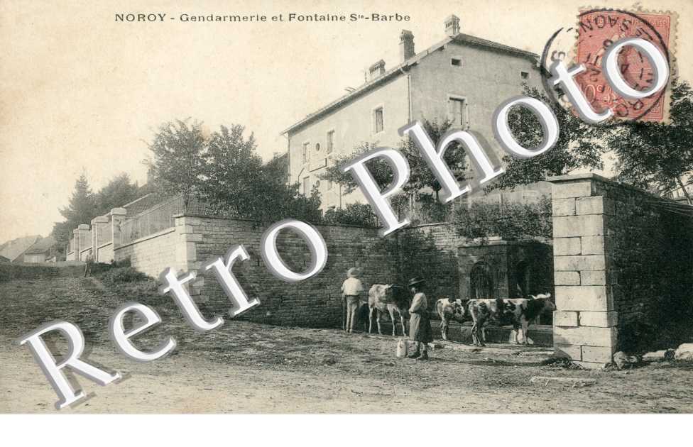 Gendarmerie et fontaine Sainte Barbe