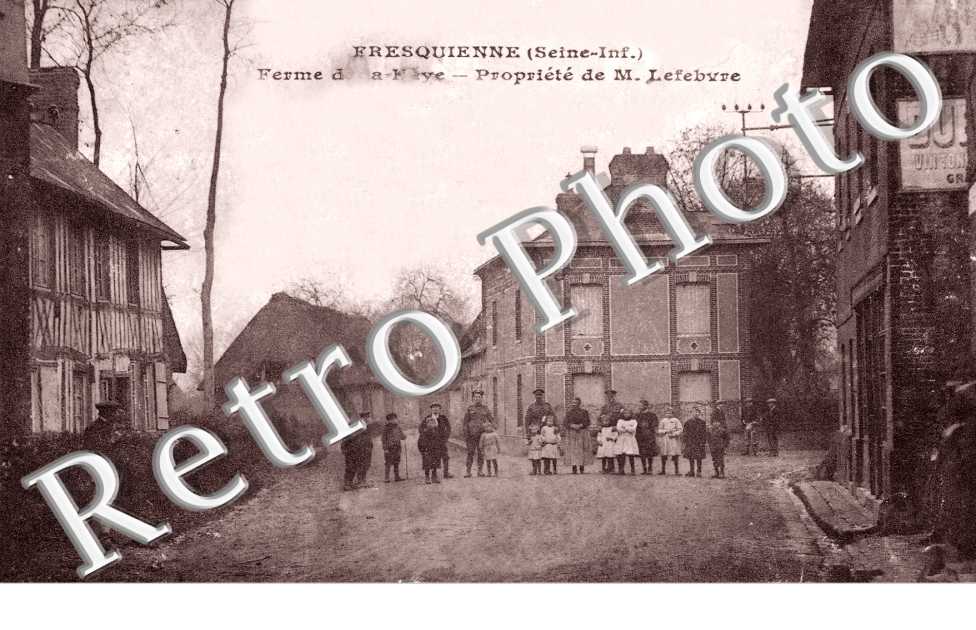 Ferme de la Maye - Propriété de M. Lefebvre