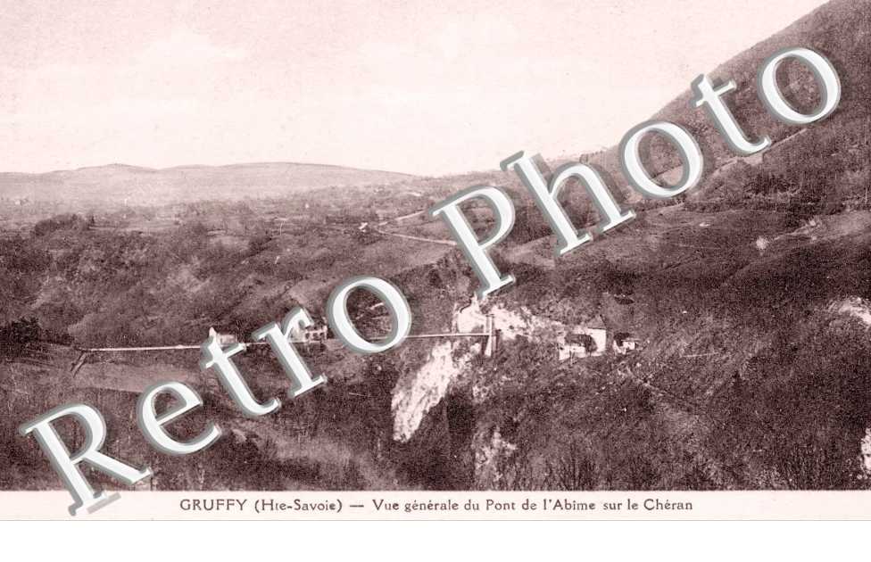 Vue generale du pont de l'abime sur le Cheran