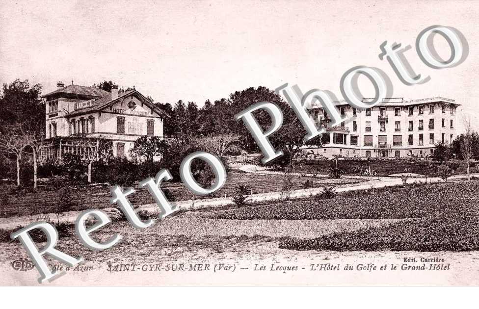 L'hotel du golfe et le grand hotel Les Lecques