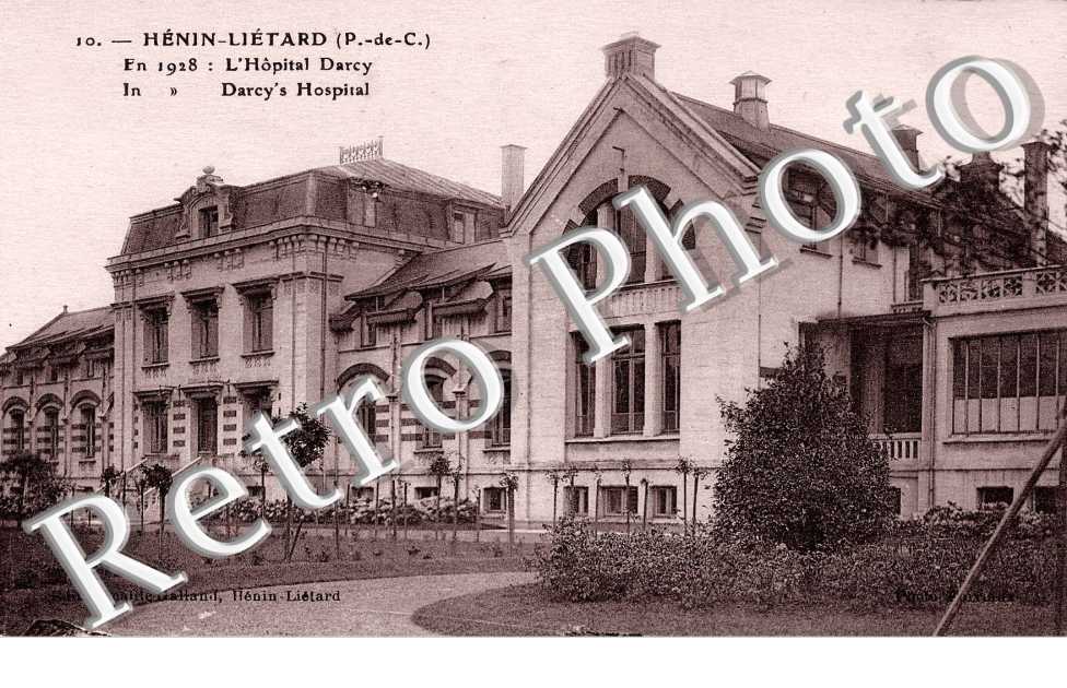 HENIN-LIETARD - l'Hôpital Darcy