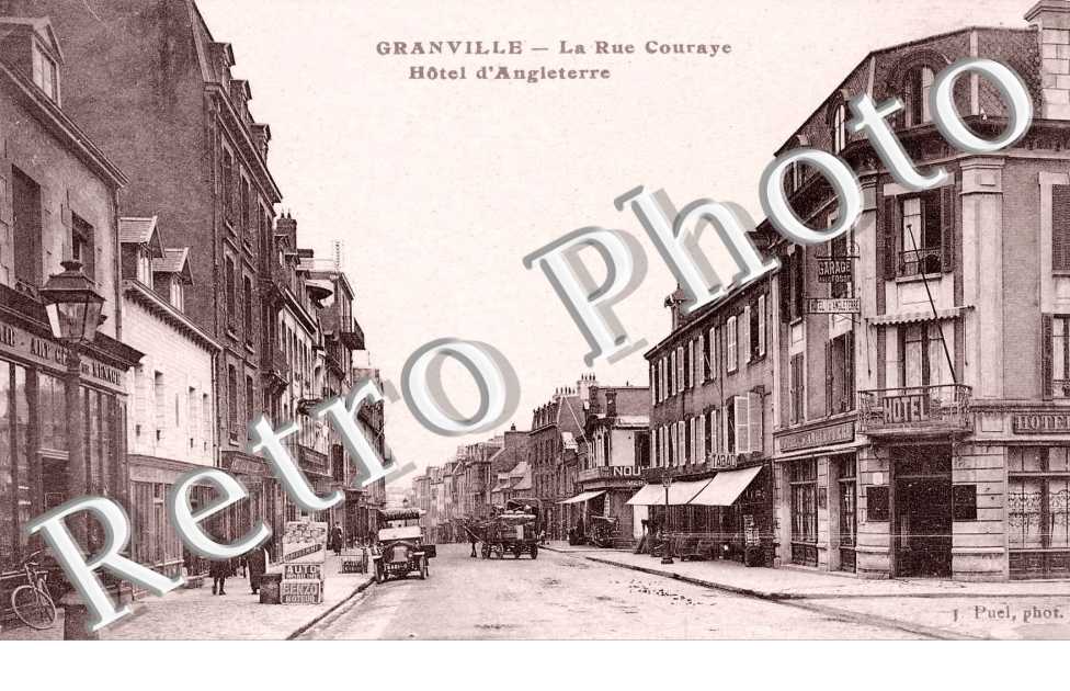 La rue Couraye - hotel d'Angleterre
