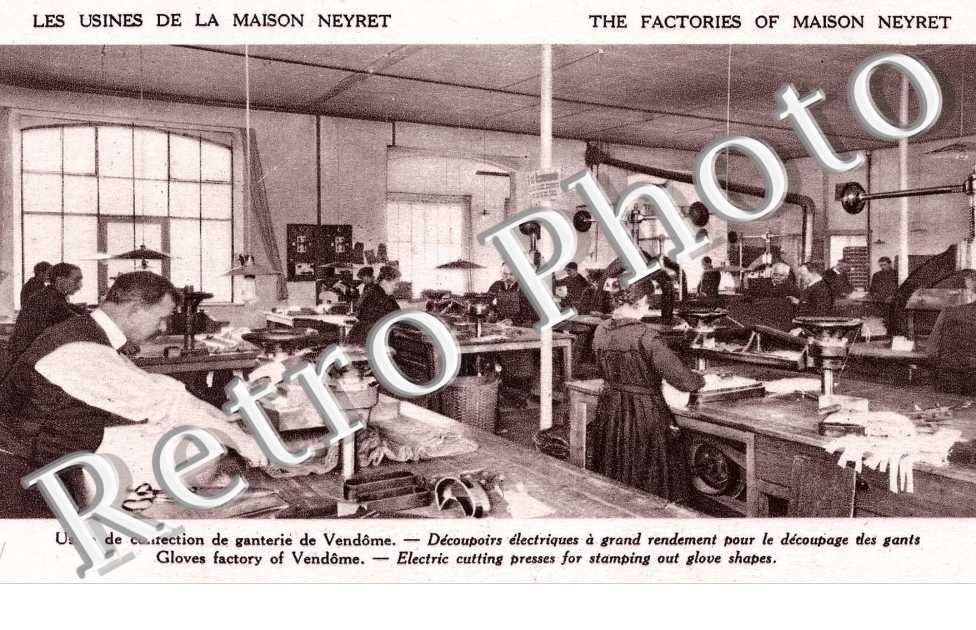 les usines de la maison neyret, usine de confection de ganterie de vendome