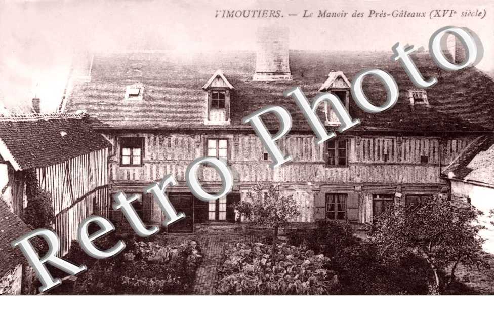 LE MANOIR DES PRES-GATEAUX (XVI SIECLE)