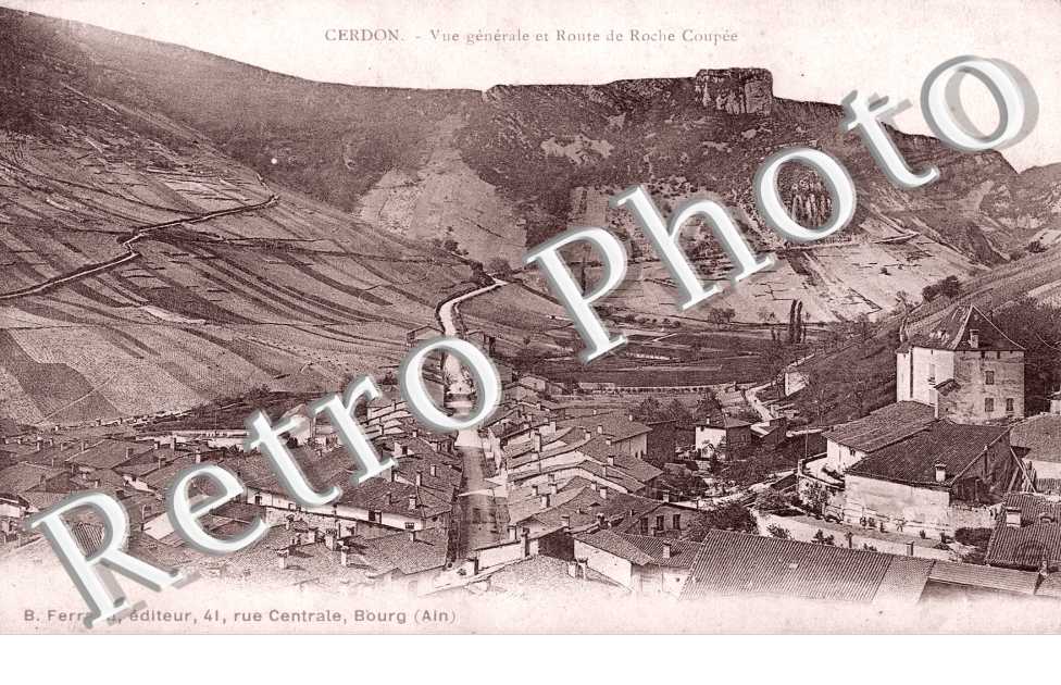 Vue generale et route de Roche coupee
