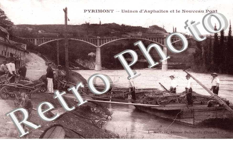 PYRIMONT  Usines d'Asphaltes et le nouveau pont