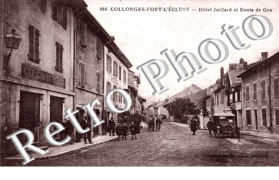 COLLONGES-FORT-L'ECLUSE hotel Julliard et route de Gex