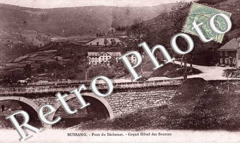 pont du Sechenat Grand Hotel des Sources
