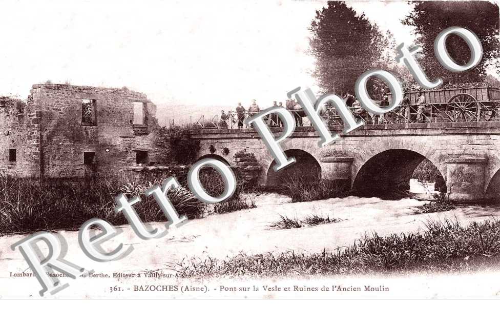 Pont sur la Vesle et Ruines de l'Ancien Moulin