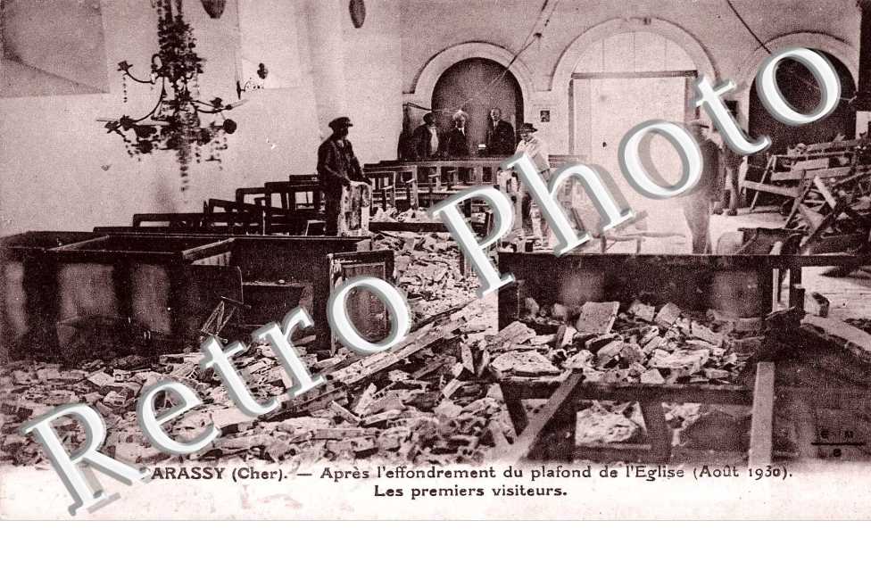 Effondrement du plafond de l'eglise Aout 1930