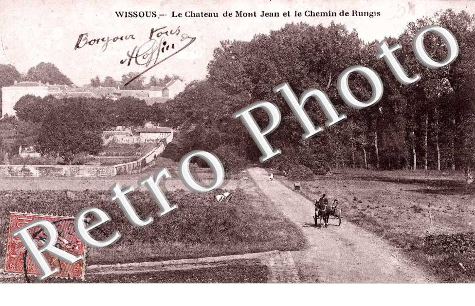 le chateau de Mont Jean et le chemin de Rungis