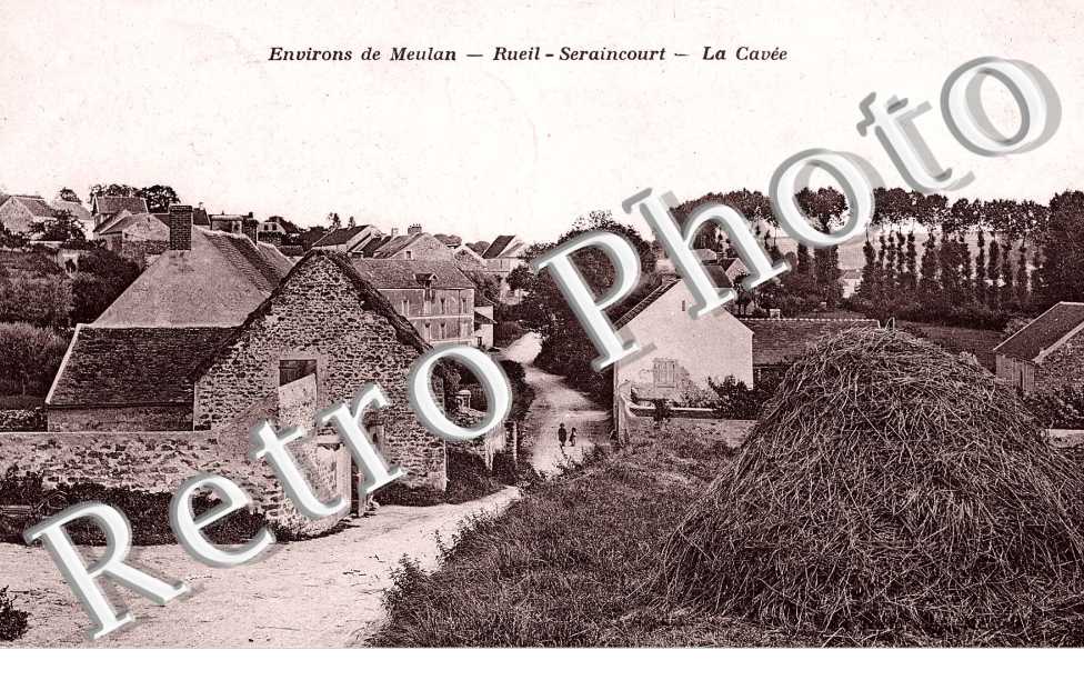 Rueil Seraincourt  la Cavee