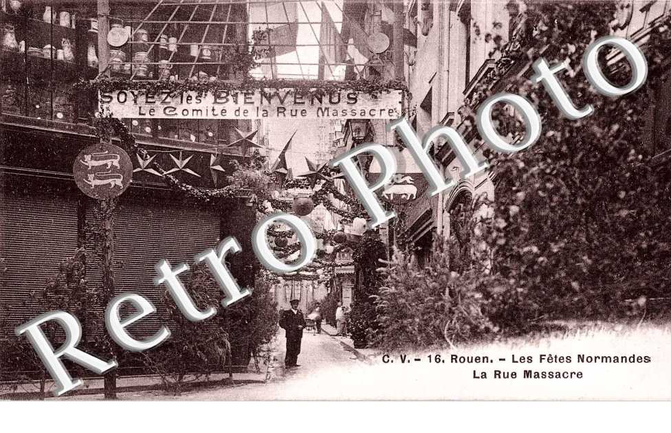 Les fetes Normandes - La rue Massacre
