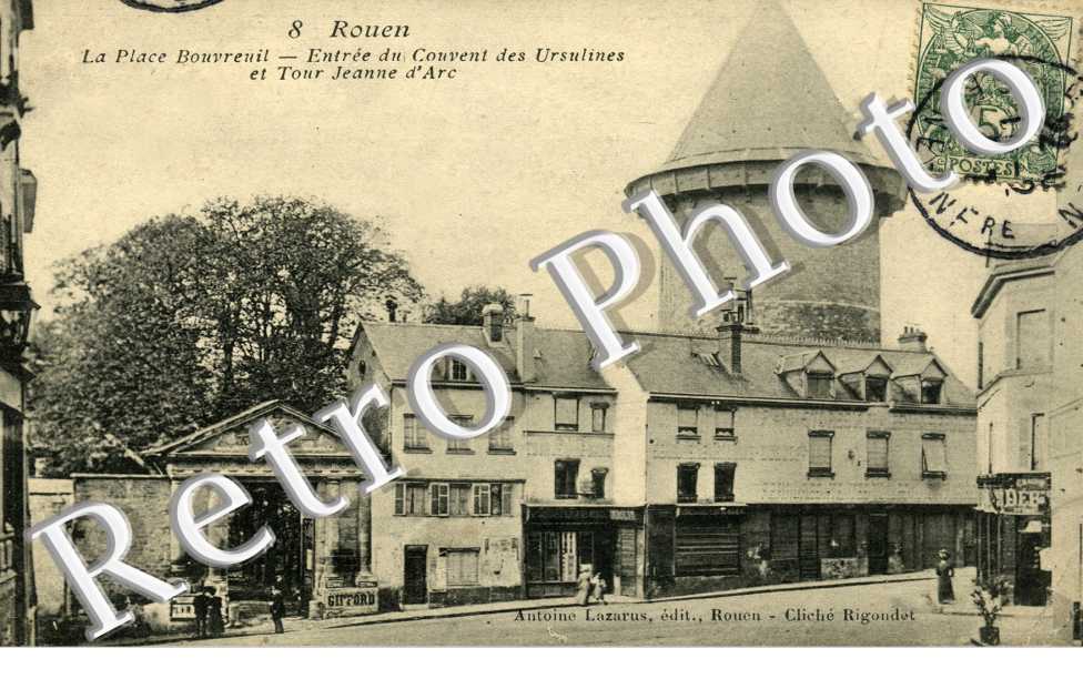 La place Bouvreuil Entree du couvent des Ursulines et tour Jeanne d'Arc
