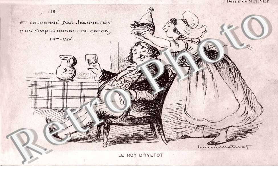Carte style dessin de Metivet Le roi d'Yvetot