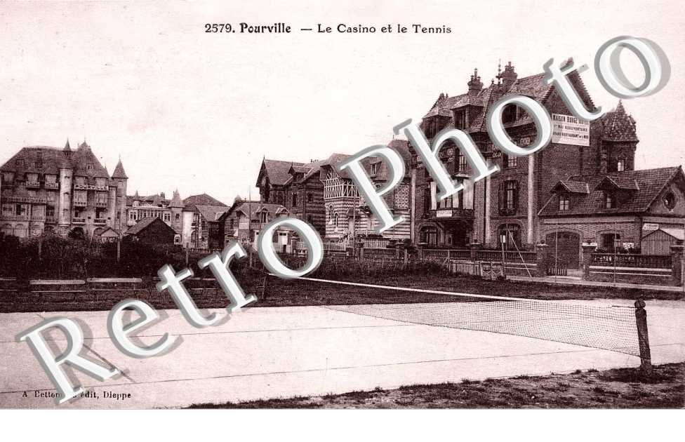 POUURVILLE le Casino ET LE TENNIS