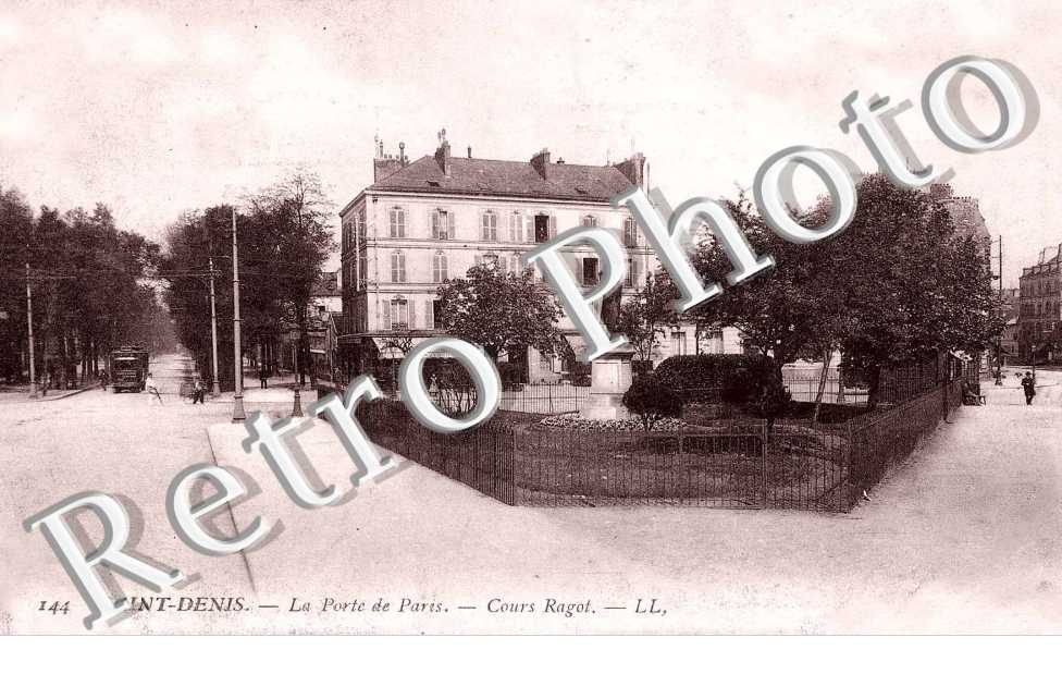 La porte de Paris , cours Ragot