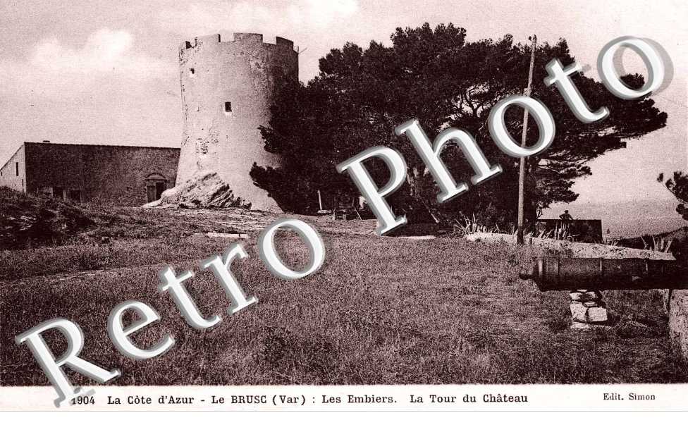 Le Brusc - les embiers, la tour du chateau
