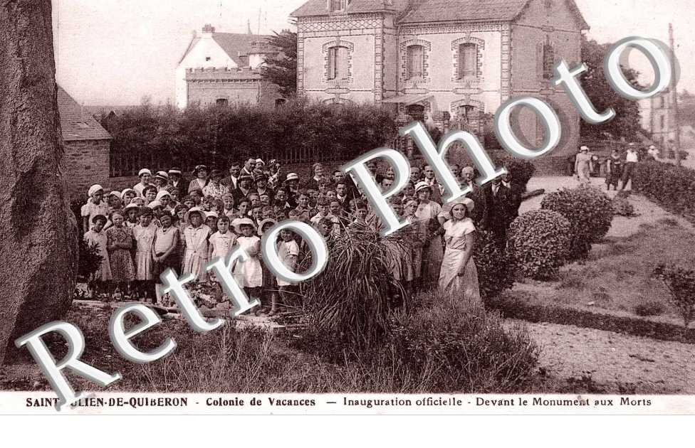 Saint Julien de Quiberon  - La Colonie de Vacances - Inauguration