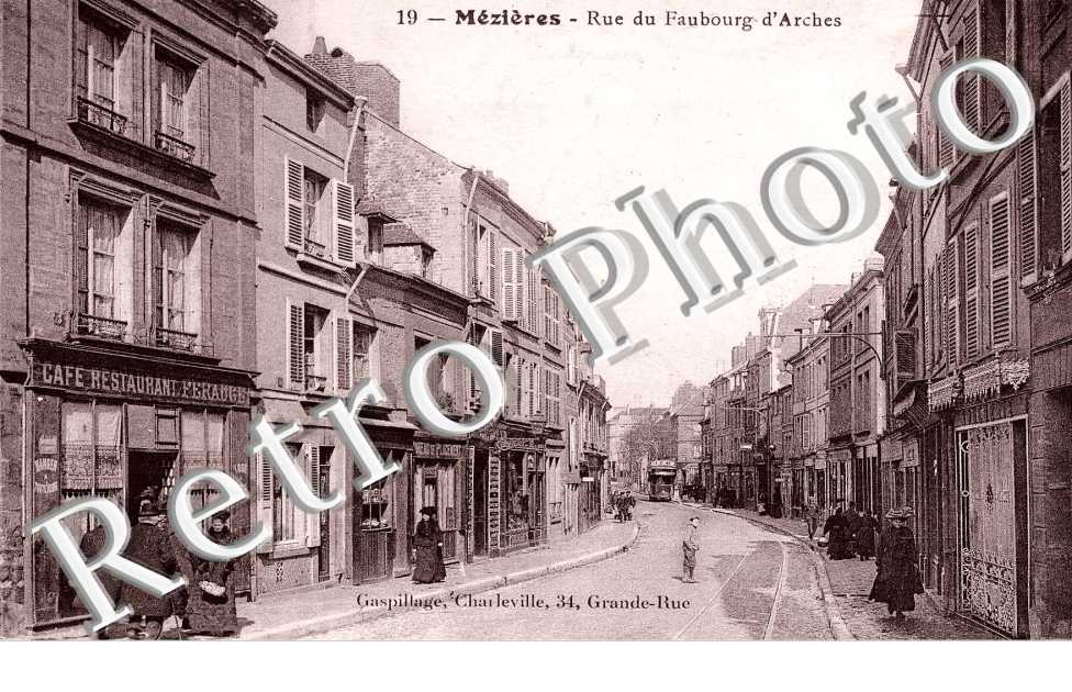 Mezieres, Rue du Faubourg d'Arches