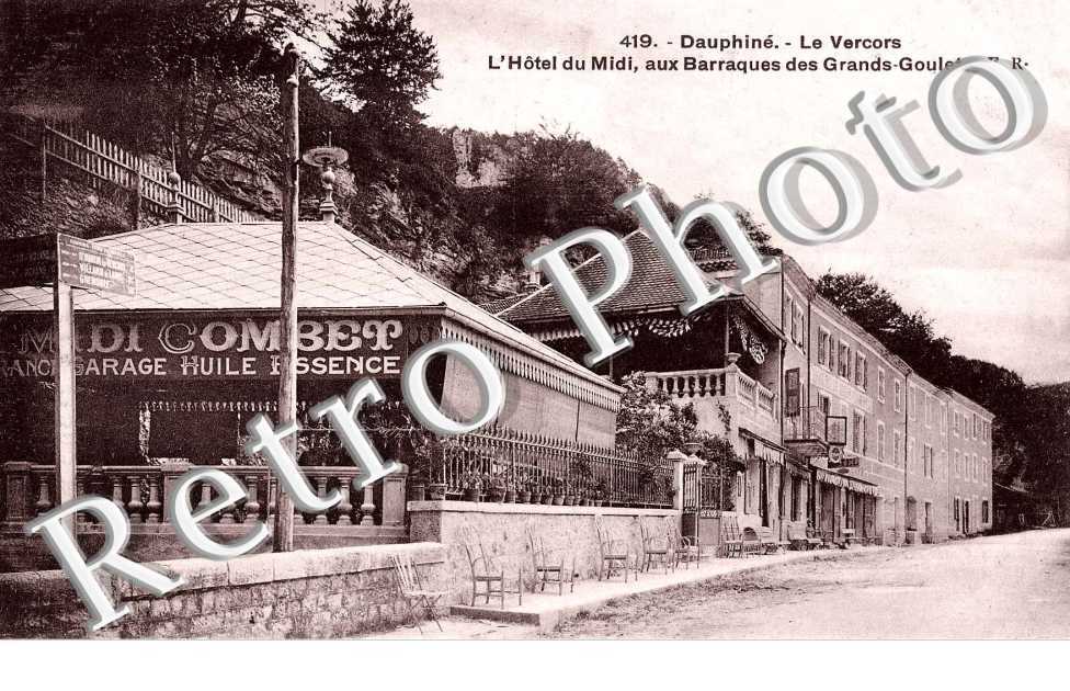 l´hotel du Midi, aux Barraques des grands Goulets